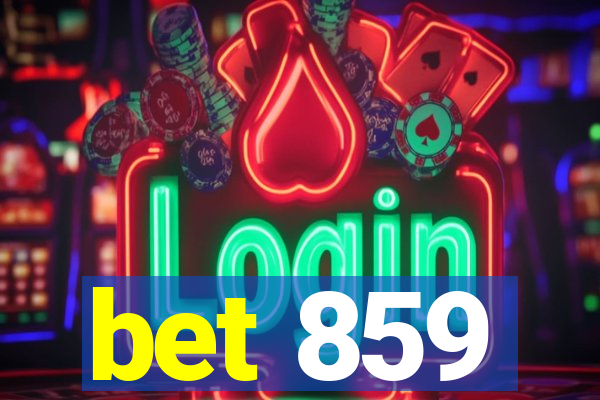 bet 859